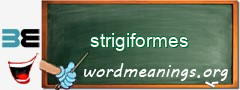 WordMeaning blackboard for strigiformes